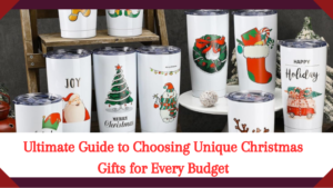 Read more about the article Ultimate Guide to Choosing Unique Christmas Gifts for Every Budget