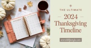 Read more about the article The Ultimate 2024 Thanksgiving Timeline: Week-by-Week Planning Guide