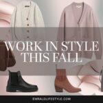 The Ultimate Guide to Fall Work Outfits: Look Professional and Stay Comfortable