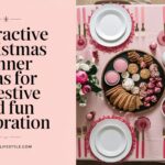 Interactive Christmas Dinner Ideas for a Festive and Fun Celebration