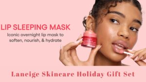 Read more about the article Laneige Skincare Holiday Gift Set Review: The Perfect Self-Care & Gifting Essential for Glowing Skin