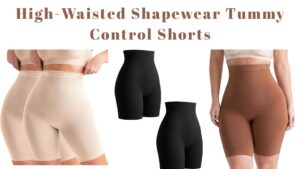 Read more about the article High-Waisted Shapewear Tummy Control Shorts: The Best Seamless Shapewear for Women Who Want Instant Curves