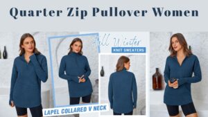 Read more about the article Quarter Zip Pullover Women: The Ultimate Style & Comfort Guide