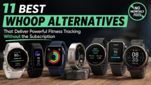 Read more about the article 11 Best Whoop Alternatives That Deliver Powerful Fitness Tracking Without the Subscription