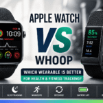 Apple Watch vs WHOOP: Which Wearable Is Better for Health and Fitness Tracking?